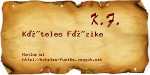 Köteles Füzike névjegykártya